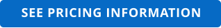 SEE PRICING INFORMATION